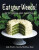 Eat your Weeds! - Julie Bruton-Seal,Matthew Seal