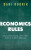 Economics Rules - Dani  Rodrik