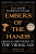 Embers of the Hands - Barraclough Eleanor