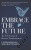 Embrace the Future - R. Gopalakrishnan and Hrishi Bhattacharyya