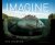 Erik Johansson: Imagine - Erik Johansson