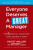 Everyone Deserves a Great Manager - Todd Davis,Scott Jeffrey Miller
