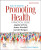 Ewles and Simnett's Promoting Health: A Practical Guide - James Woodall,Gareth Morgan,Angela, BA, MEd, CertEd, FRSPH, MIUHPE (Reader in Health Promotion, School of Health Sciences and S