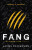 Fang: A Maximum Ride Novel - James Patterson