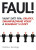 Faul! - Andrew Jennings