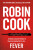 Fever - Robin Cook