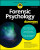 Forensic Psychology For Dummies - David  Canter
