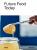 Future Food Today: Cookbook by SPACE10 - SPACE10
