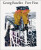 Georg Baselitz: Feet First - Jon-Ove Steihaug,Dr. Christian Weikop,Sverre Wyller,Georg Baselitz