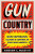 Gun Country - Andrew C. McKevitt