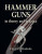 Hammer Guns - Diggory Hadoke