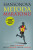 Hansonova metoda maratonu - Keith Hansonová