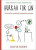 Hurra For Gin - A Book for Perfectly Imperfect Parents - Katie Kirbyová