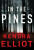 In the Pines - Elliot Kendra