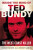 Inside the Mind of Ted Bundy - Jeremy Daniel,Tanya Farber