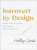 Introvert by Design - Holley Gerth