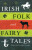 Irish Folk and Fairy Tales - Gordon Jarvie