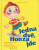 Jedna dvě, Honza jde - Ladislava Pechová