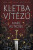 Kletba vítězů - Marie Rutkoski