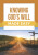 Knowing God''s Will Made Easy - Rose Publishing