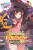 Konosuba: An Explosion on This Wonderful World!, Vol. 1 (light novel) - Akatsuki Natsume,Kurone Mishima
