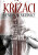 Křižáci 1.+ 2. díl - Henryk Sienkiewicz