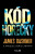 Kód horečky - James Dashner