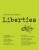 Liberties Journal of Culture and Politics - Sergei Lebedev,Assaf Sharon,Paul Berman