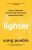 Lighter - Yung Pueblo