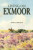 Living on Exmoor - Hope L. Bourne