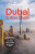 Lonely Planet Dubai & Abu Dhabi - Lonely Planet,Christabel Lobo,Hayley Skirka,Sarah Hedley Hymers,Natasha Amar