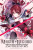 Magia Record: Puella Magi Madoka Magica Another Story, Vol. 2 - Noboru Akimoto,Magica Quartet,U35