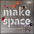 Make Space - Scott Witthoft,Scott Doorley,Hasso Plattner Institute of Design at Stanford University