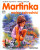 Martinka (17) malou zahradnicí - Gilbert Delahaye,Martin Marlier