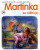 Martinka (30) se stěhuje - Gilbert Delahaye,Martin Marlier