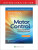 Motor Control - Marjorie H Woollacott,Anne, PT, PhD, FAPTA Shumway-Cook