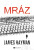 Mráz - James Hayman