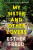 My Sister and Other Lovers - Esther Freud