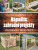 Nápadité zahradní projekty - Chris Peterson,Philip Schmidt