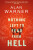 Nothing Left to Fear from Hell - Alan Warner