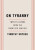 On Tyranny - Timothy Snyder