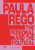 Paula Rego - Antonina Krezdorn,Ruth Rosengarten,Nadile Engel