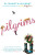 Pilgrims - Elizabeth Gilbertová