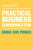 Practical Business Communication - Emma-Sue Prince