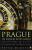 Prague in Black and Gold: The History of a City - Peter Demetz