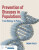 Prevention of Diseases in Populations - Thomas A. Farley