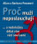 Proč muži neposlouchají... a nedokážou dělat více věcí současně - Allan Pease,Barbara Peaseová
