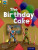 Project X Origins: Yellow Book Band, Oxford Level 3: Food: The Birthday Cake - Alex Lane
