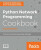 Python Network Programming Cookbook - - Dr. M. O. Faruque Sarker,Pradeeban Kathiravelu
