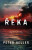 Řeka - Peter Heller